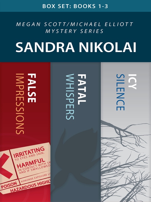 Title details for Megan Scott/Michael Elliott Mystery Series Box Set by Sandra Nikolai - Available